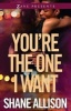 You're the One I Want - A Novel (Paperback) - Shane Allison Photo