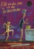 Kat in Die Pan Vir Die Fransman: Gr 4 - 7 (Afrikaans, Paperback) - Jelleke Wierenga Photo