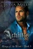 Achilles - Soul of Her King (Paperback) - Julia Mills Photo