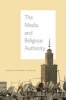 The Media and Religious Authority (Hardcover) - Stewart Hoover Photo