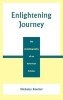 Enlightening Journey - The Autobiography of an American Scholar (Hardcover) - Nicholas Rescher Photo