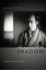 The Aesthetics of Shadow - Lighting and Japanese Cinema (Paperback, New) - Daisuke Miyao Photo