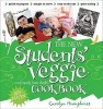 The New Students' Veggie Cook Book (Paperback, Revised edition) - Carolyn Humphries Photo