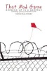 That Mad Game - Growing Up in a Warzone: An Anthology of Essays from Around the Globe (Paperback, New) - J L Powers Photo