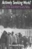 Actively Seeking Work? - Politics of Unemployment and Welfare Policy in the United States and Great Britain (Paperback, New) - Desmond S King Photo