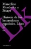 Historia de Los Heterodoxos Espanoles. Libro II (Spanish, Paperback) - Marcelino Menndez y Pelayo Photo