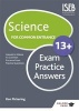 Science for Common Entrance 13+ Exam Practice Answers (Paperback) - WR Pickering Photo