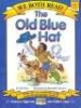 The Old Blue Hat (Paperback, 1st ed) - Dev Ross Photo