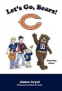 Let's Go, Bears! (Hardcover) - Aimee Aryal Photo