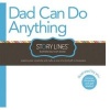 Dad Can Do Anything (Hardcover) - MH Clark Photo