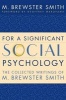 For a Significant Social Psychology - The Collected Writings of M. Brewster Smith (Hardcover, New) - M Brewster Smith Photo