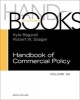 Handbook of Commercial Policy, Volume 1B (Hardcover) - Robert W Staiger Photo