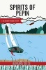 Spirits of Pepin (Paperback) - Barbara Deese Photo