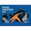 Pacific Intertidal Life - A Guide to Organisms of Rocky Reefs and Tide Pools of the Pacific Coast (Paperback) - Ron Russo Photo