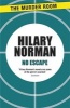 No Escape (Paperback) - Hilary Norman Photo