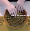 Marijuana Cooking - Good Medicine Made Easy (Paperback) - B Cameron Photo