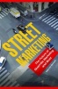 Street Marketing - The Future of Guerrilla Marketing and Buzz (Hardcover) - Marcel Saucet Photo