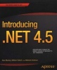 Introducing .NET 4.5 (Paperback, 2nd ed. 2012) - Alex Mackey Photo