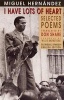 I Have Lots of Heart - Selected Poems (English, Spanish, Paperback, Bilingual Spanish-English ed) - Miguel Hernandez Photo