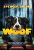 Woof: A Bowser and Birdie Novel (Paperback) - Spencer Quinn Photo