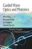 Guided Wave Optics and Photonics - Micro-Ring Resonator Design for Telephone Network Security (Hardcover, New) - Preecha Yupapin Photo