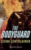 The Bodyguard (Standard format, CD) - Leena Lehtolainen Photo