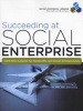 Succeeding at Social Enterprise - Hard-Won Lessons for Nonprofits and Social Entrepreneurs (Paperback) - Social Enterprise Alliance Photo