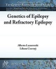 Genetics of Epilepsy and Refractory Epilepsy (Paperback) - Alberto Lazarowski Photo