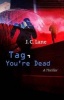 Tag, You're Dead (Large print, Paperback, large type edition) - JC Lane Photo