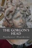 The Gorgons Head (Paperback) - Hawthorne Photo