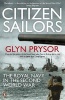 Citizen Sailors - The Royal Navy in the Second World War (Paperback) - Glyn Prysor Photo