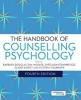 The Handbook of Counselling Psychology (Paperback, 4th Revised edition) - Barbara Douglas Photo