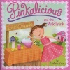 Pinkalicious and the Pink Drink (Staple bound) - Victoria Kann Photo