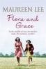 Flora and Grace (Paperback) - Maureen Lee Photo