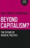 Beyond Capitalism? - The Future of Radical Politics (Paperback) - Simon Hardy Photo