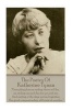 The Poetry of  - ?Everything Has an Ending: There Will Be, an Ending One Sad Day for You and Me. and Ending of the Days We Had Together, the Good Companionship, All Kinds of Weather.? (Paperback) - Katherine Tynan Photo