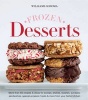 Frozen Desserts (Hardcover) - Editors Of Williams Sonoma Photo