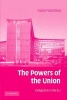 The Powers of the Union - Delegation in the EU (Paperback, New) - Fabio Franchino Photo