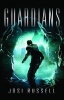 Guardians (Paperback) - Josi Russell Photo