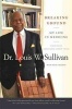 Breaking Ground - My Life in Medicine (Paperback) - David Chanoff Photo