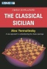 Chess Explained - the Classical Sicilian (Paperback) - Alex Yermolinsky Photo