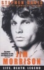 Jim Morrison - Life, Death, Legend (Paperback) - Stephen Davis Photo