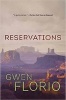 Reservations - A Lola Wicks Mystery (Paperback) - Gwen Florio Photo