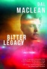 Bitter Legacy (Paperback) - Dal MacLean Photo