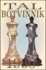 Tal-Botvinnik 1960 - Match for the World Chess Championship (Paperback, 7th) - Mikhail Tal Photo