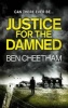 Justice for the Damned (Paperback) - Ben Cheetham Photo