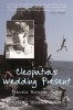 Cleopatra's Wedding Present (Paperback) - Robert Tewdwr Moss Photo