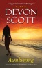 Awakening (Paperback) - Devon Scott Photo