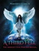 A Third Fell - The Angelic Civil War Has Begun (Paperback) - Webster G Clarke II Photo