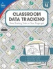 Classroom Data Tracking, Grade 4 (Paperback) - Carson Dellosa Publishing Photo